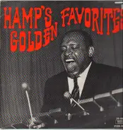 Lionel Hampton And His Orchestra - Hamp's Golden Favorites