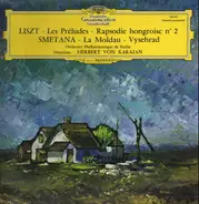 Liszt, Smetana - Les Préludes, Ungarische Rhapsodie Nr.2 / Vyšehrad, Die Moldau