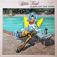 Little Feat - Down on the Farm
