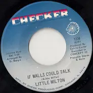 Little Milton - If Walls Could Talk / Loving You