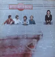 Little River Band - First Under the Wire