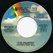 Love Unlimited / Free Movement - Walkin' In The Rain With The One I Love / I've Found Someone Of My Own
