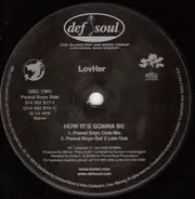 LovHer - How It's Gonna Be (The Dance Remixes)