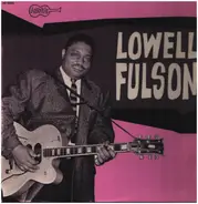 Lowell Fulson - Lowell Fulson