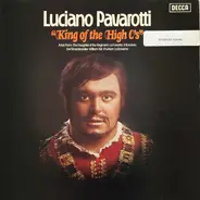 Donizetti / Verdi / Wagner a.o. - Luciano Pavarotti - King Of The High C's