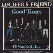Lucifer's Friend - Good Times
