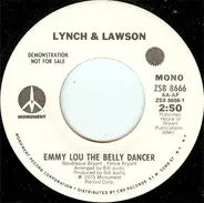 Lynch & Lawson - Emmy Lou The Belly Dancer