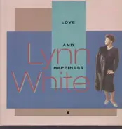 Lynn White - Love and happiness