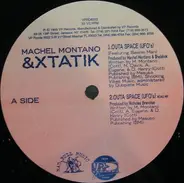 Machel Montano & Xtatik - Outa Space (UFO's) / Showdown (Band Meet Band)  / Lo Riders