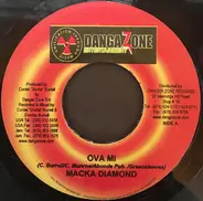 Macka Diamond / Voicemail - Ova Mi / Walk Out