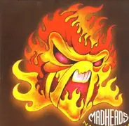 Mad Heads - NAKED FLAME