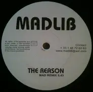 Madlib - The Reason