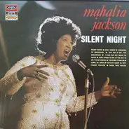 Mahalia Jackson - Silent Night