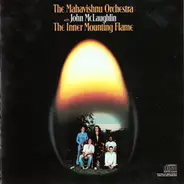 Mahavishnu Orchestra With John McLaughlin - The Inner Mounting Flame