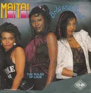 Mai Tai - Body And Soul / The Rules Of Love
