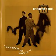 Mantronix - This Should Move Ya
