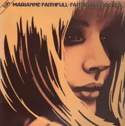 Marianne Faithfull - Faithfull Forever