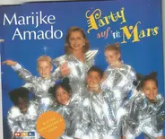 Marijke Amado - Party Auf'm Mars