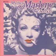 Marlene Dietrich - Mythos Marlene Dietrich