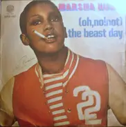 Marsha Hunt - (Oh, No! Not) The Beast Day