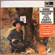 Marty Robbins - More Gunfighter Ballads and Trail Songs