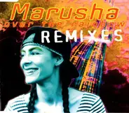 Marusha - Over The Rainbow (Remixes)