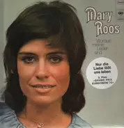 Mary Roos - Woraus Meine Lieder Sind