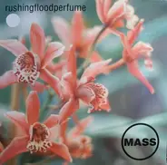 Mass - Rushingfloodperfume