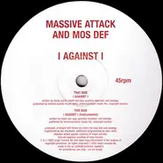 Massive Attack And Mos Def - I Against I