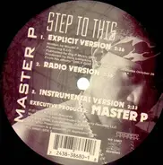 Master P - Step To This