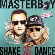 Masterboy - Shake It Up And Dance