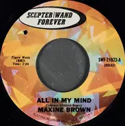 Maxine Brown - All In My Mind / You Do Something To Me