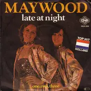 Maywood - late at night / one, two, three
