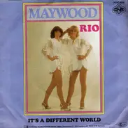 Maywood - rio / it's a different world