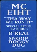 MC Eiht - Tha Way We Run It