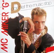 MC Miker G - don't let the music stop