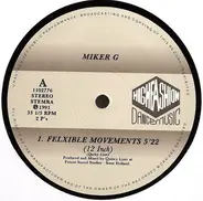 MC Miker G - Flexible Movements