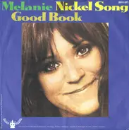 Melanie - Nickel Song / Good Book