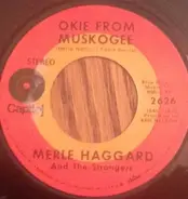 Merle Haggard And The Strangers - Okie from Muskogee