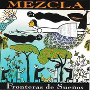 Mezcla - Fronteras de Suenos
