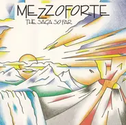 Mezzoforte - The Saga So Far