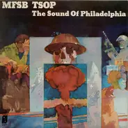 MFSB Featuring The Three Degrees - TSOP (The Sound Of Philadelphia)