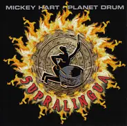 Mickey Hart • Planet Drum - Supralingua