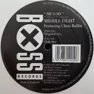 Middle 8 Featuring Chris Ballin - Me O My