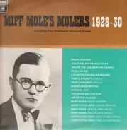 Miff Mole's Molers - Miff Mole's Molers 1928-30