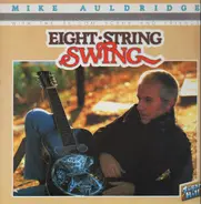 Mike Auldridge - Eight String Swing
