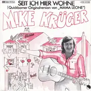 Mike Krüger - Seit Ich Hier Wohne
