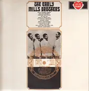Mills Brothers - The Early Mills Brothers
