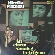 Mireille Mathieu - An einem Sonntag in Avignon