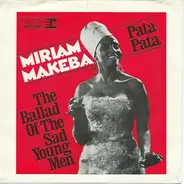 Miriam Makeba - Pata Pata / The Ballad Of The Sad Young Men